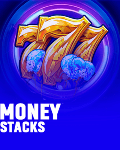 Money Stacks